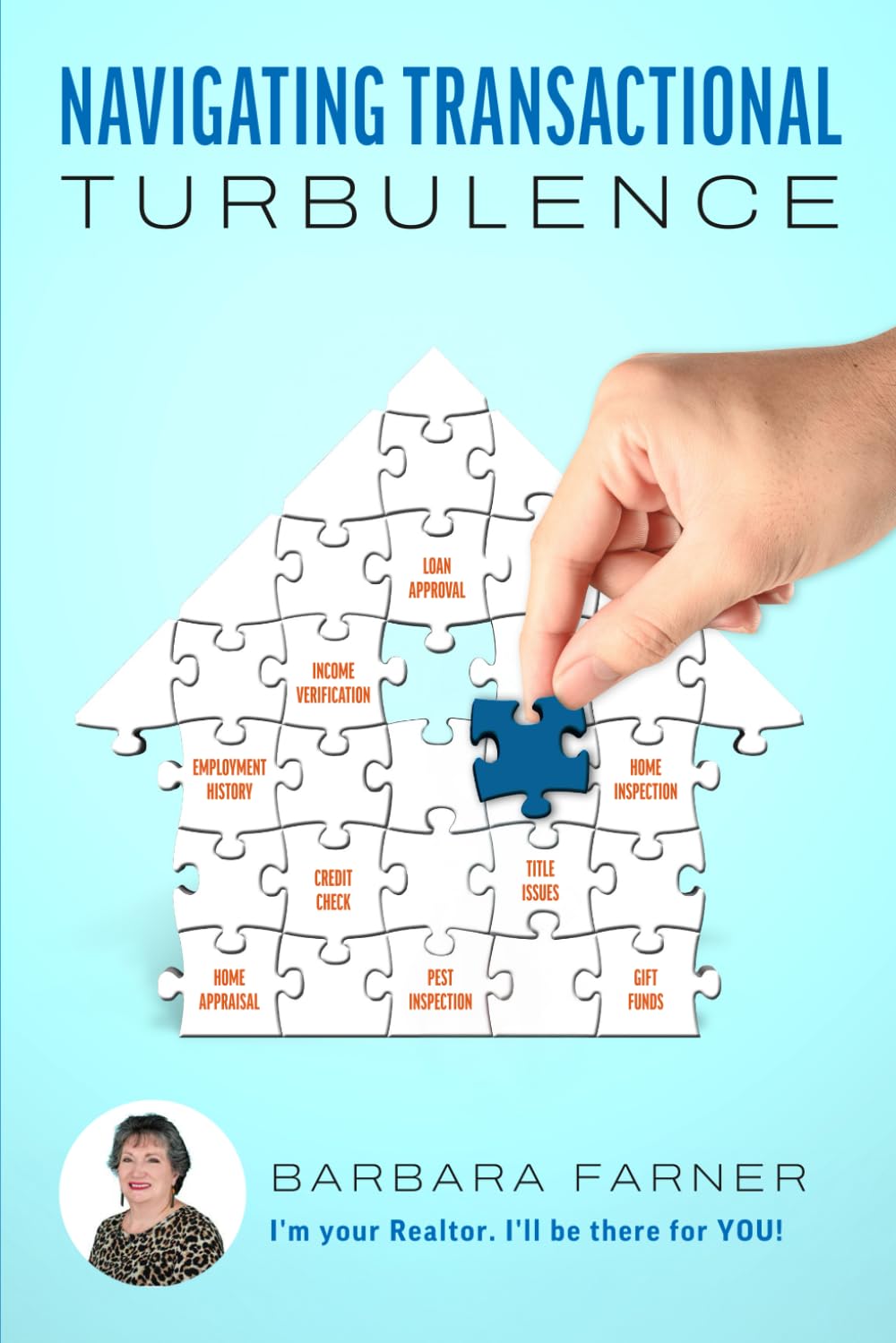 Navigating Transactional Turbulence by Barbara Farner